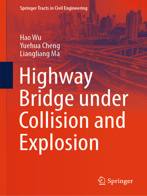 cover image of Highway Bridge under Collision and Explosion